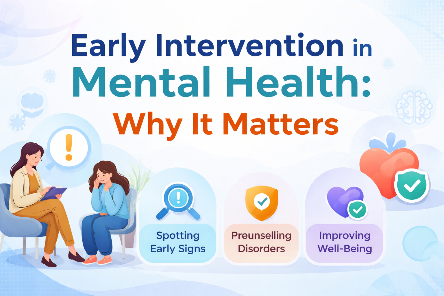 Early Intervention in Mental Health: Why It Matters